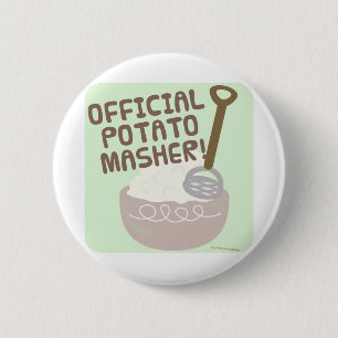 Official Potato Masher 2 Inch Round Button