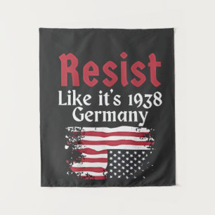 Official Resist Like It's 1938 Germany Resist Tapestry