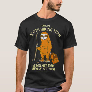Official Sloth Hiking Team Funny Hiking Group T-Shirt