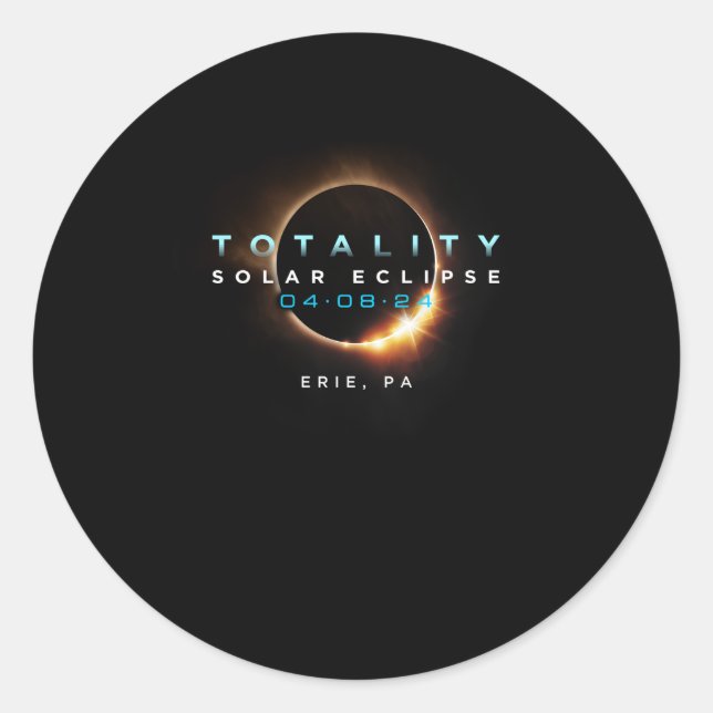 Official Solar Eclipse 2024 Erie Pa Totality 04-08 Classic Round Sticker (Front)