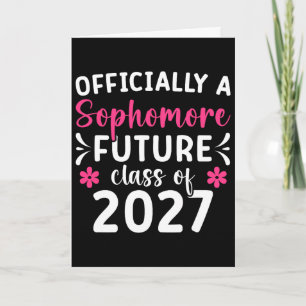 Official Sophomore Cl Of 2027 First Day Of 10th Gr Card