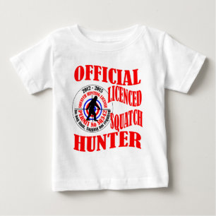 Official squatch hunter baby T-Shirt