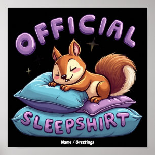 Official Squirrel Sleep Cute & Funny Napping Poster