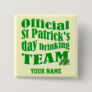 Official St Patrick's day drinking team 2 Inch Square Button