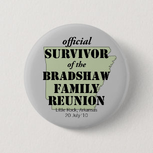 Official Survivor of Family Reunion (green) 2 Inch Round Button