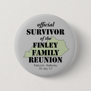 Official Survivor of Family Reunion - Kentucky 2 Inch Round Button