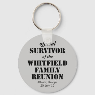Official Survivor of Our Family Reunion Keychain