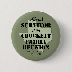 Official Survivor of Texas Family Reunion 2 Inch Round Button