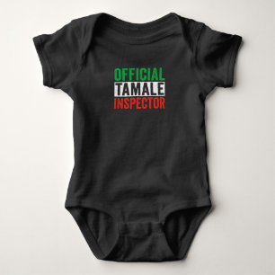 Official Tamale Inspector Baby Bodysuit