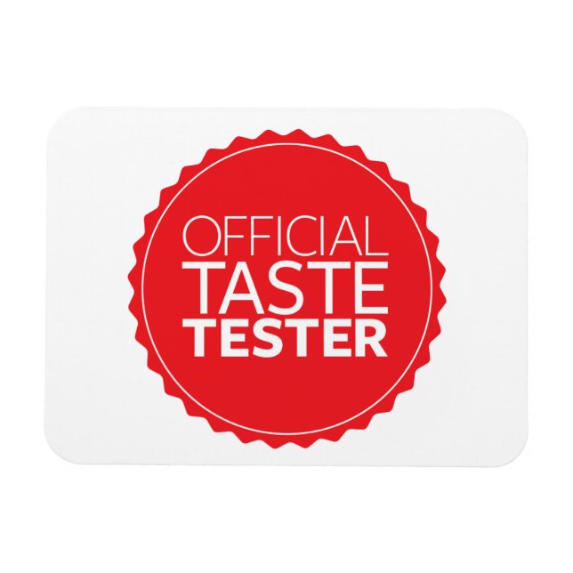 Official Taste Tester Magnet (Horizontal)