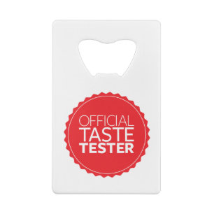 Official Taste Tester Wallet Bottle Opener