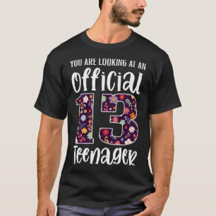 Official Teenager 13 Years Old 13th Birthday Girl T-Shirt