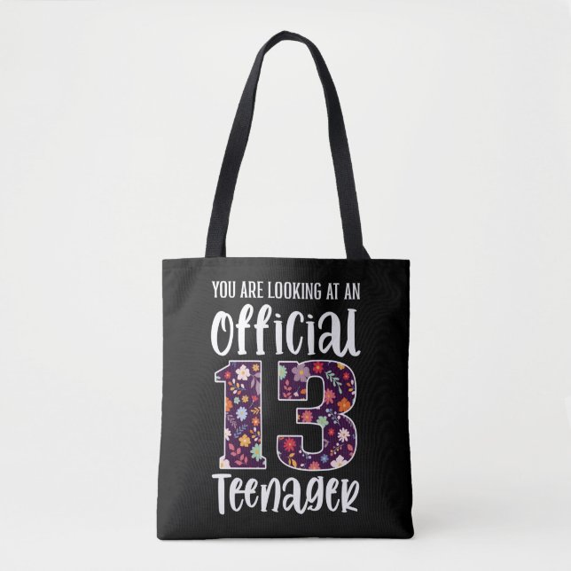 Official Teenager 13 Years Old 13th Birthday Girl Tote Bag (Front)