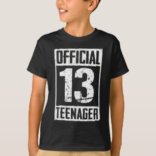 OFFICIAL Teenager 13 Years Old Gifts 13th Birthday T-Shirt