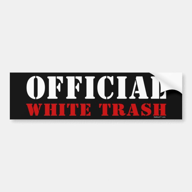 Official White Trash Bumper Sticker (Front)
