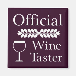 Official Wine Taster square magnet