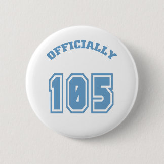Officially 105 2 inch round button