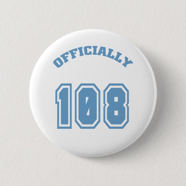Officially 108 2 inch round button (Front)