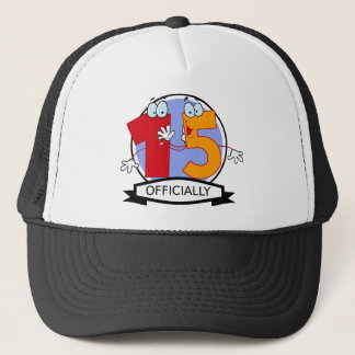 Officially 15 Birthday Banner Trucker Hat