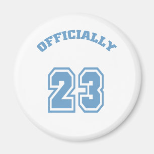 Officially 23 magnet