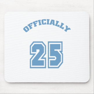 Officially 25 mouse pad
