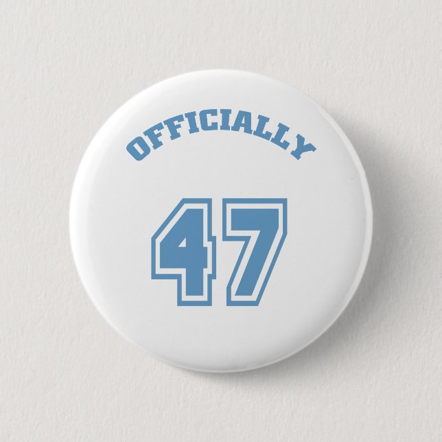 Officially 47 2 inch round button (Front)