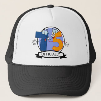 Officially 75 Birthday Banner Trucker Hat