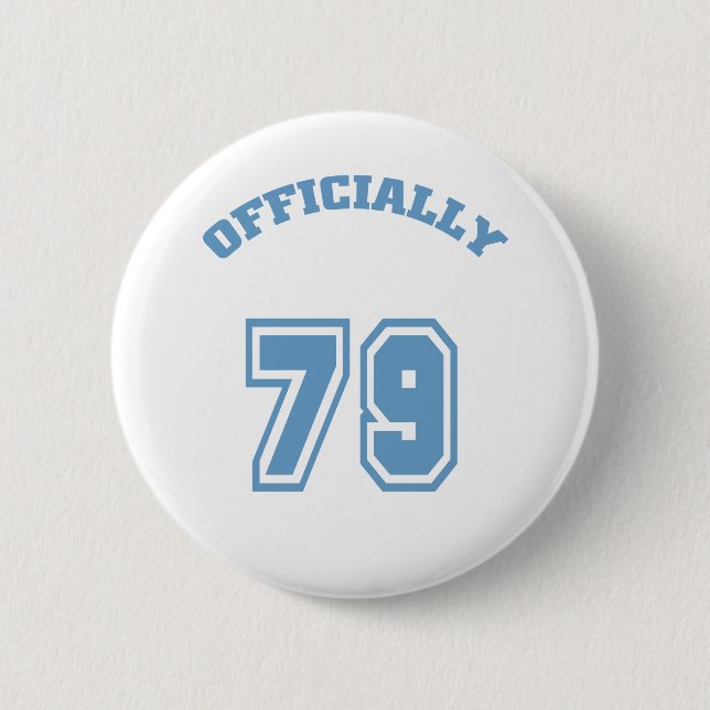 Officially 79 2 inch round button (Front)