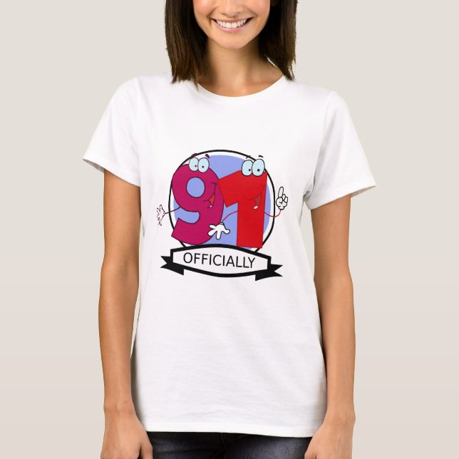 Officially 91 Birthday Banner T-Shirt (Front)