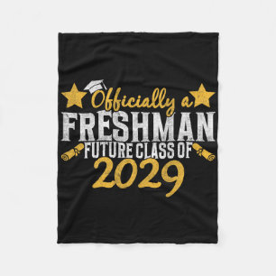Officially A Freshman Cl Of 2029 First Day Of 9th Fleece Blanket