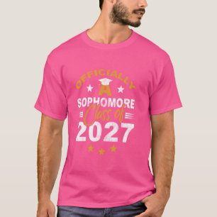 Officially A Sophomore Class 2027 Funny Graduate F T-Shirt