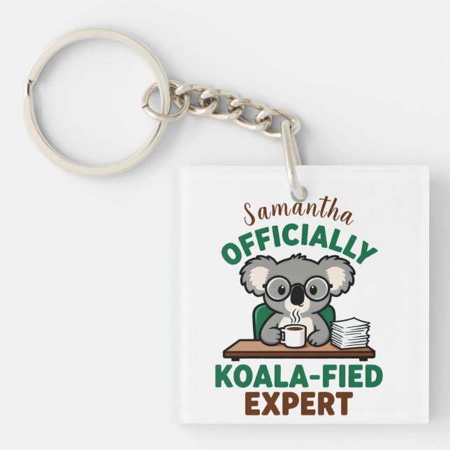 Officially Koala-fied Expert Funny Coffee Pun Keychain (Front)