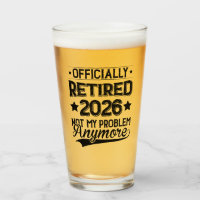 Officially Retired 2026 Not My Problem Anymore