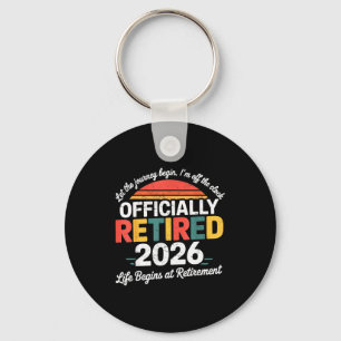 Officially Retired 2026 Shirt Retirement 2026 Wome Keychain