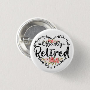 Officially Retired Heart Cute Retirement Gifts 1 Inch Round Button