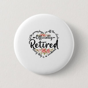 Officially Retired Heart Cute Retirement Gifts For 2 Inch Round Button