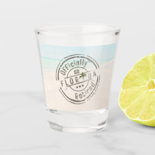 Officially Retired in Florida Tropical Beach Ocean Shot Glass