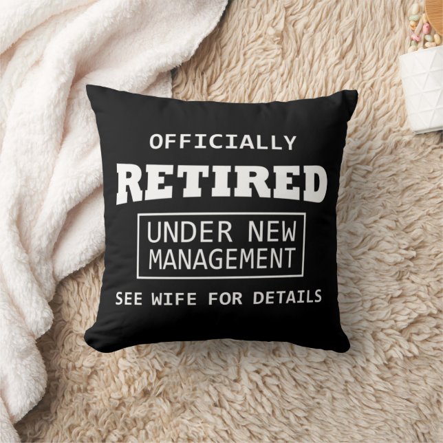 officially retired under new management throw pillow (Blanket)