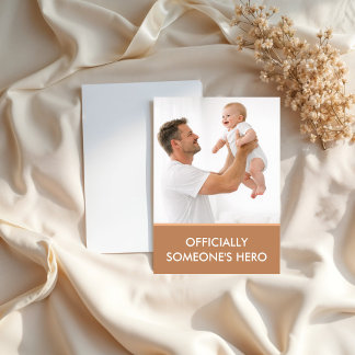 Officially Someone’s Hero Custom Father’s Day Card