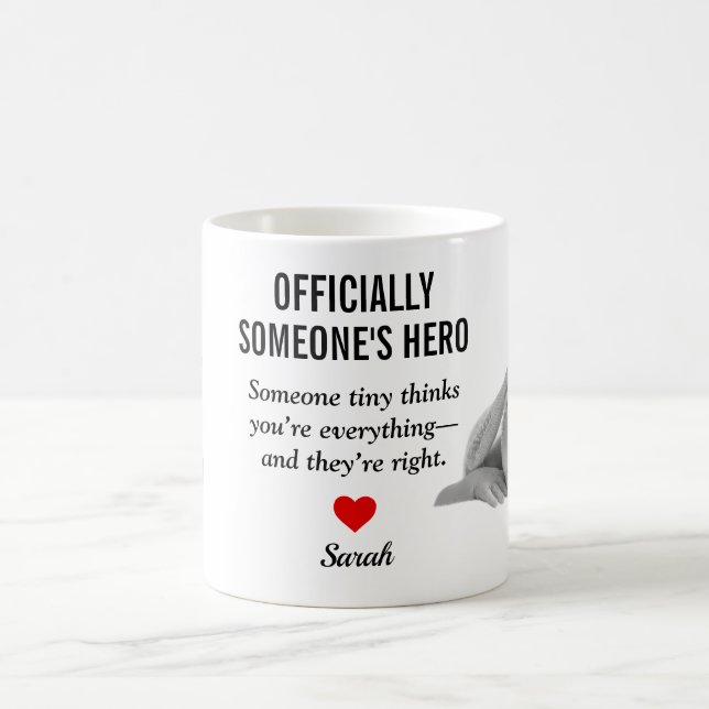 Officially Someone’s Hero First Father's Day Photo Coffee Mug (Center)