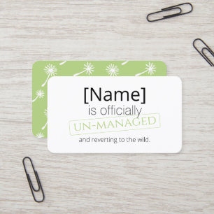 Officially un-managed retirement out of home business card