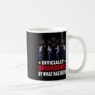 Officially Unburdened By What Has Been Funny Trump Coffee Mug