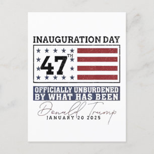 Officially Unburdened By What Has Been Trump 47 Postcard
