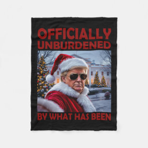 Officially Unburdened By What Has Been Trump Victo Fleece Blanket