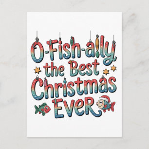 Offishally Best Christmas Ever Fishing Christmas  Invitation Postcard