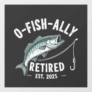 Offishally Retired est 2025 Fisher Dad Retirement Window Cling