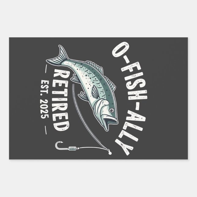 Offishally Retired est 2025 Fisher Dad Retirement Wrapping Paper Sheet (Front)
