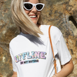 Offline Don't Disturbe, Beach, Summer Vacation T-Shirt
