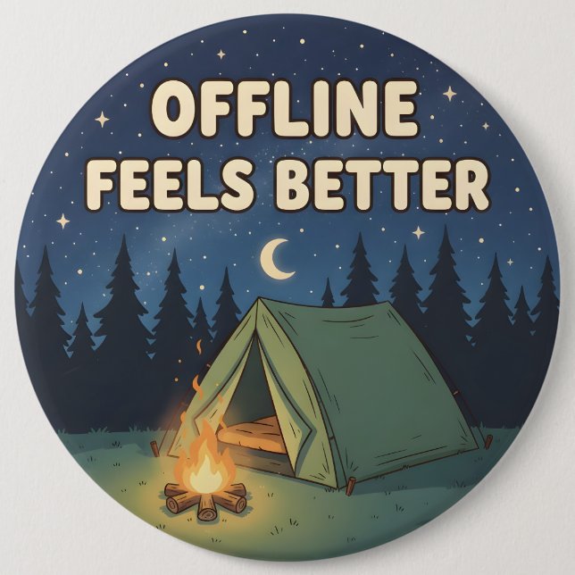 Offline Feels Better 6 Inch Round Button (Front)