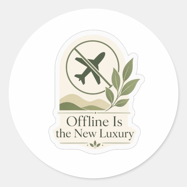 Offline Is the New Luxury Classic Round Sticker (Front)